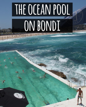 Ocean Pool on Bondi Beach, Sydney, Australia. It's the best place to swim!