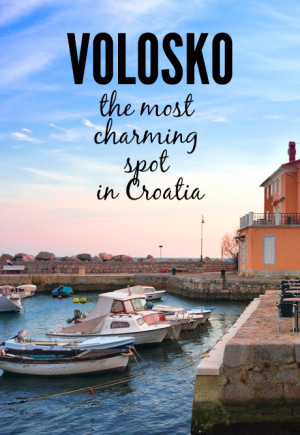 Volosko, Croatia - undiscovered charming holiday spot