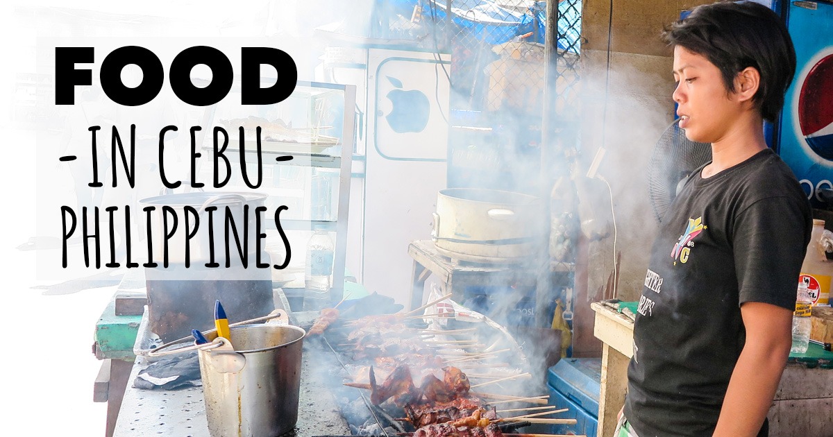 The Complete Guide to Food in Cebu City | TravelGeekery
