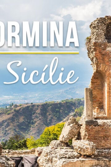 Kam na Sicílii: Taormina Sicílie