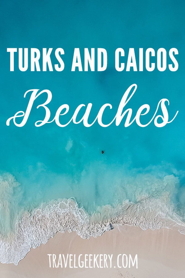 Discover what the best beaches in Turks and Caicos are. Featuring Grand Bay and other 7 amazing Turks and Caicos beaches. For the best Caribbean holiday getaway #beach #beaches #caribbean #turksandcaicos #vacation #holiday