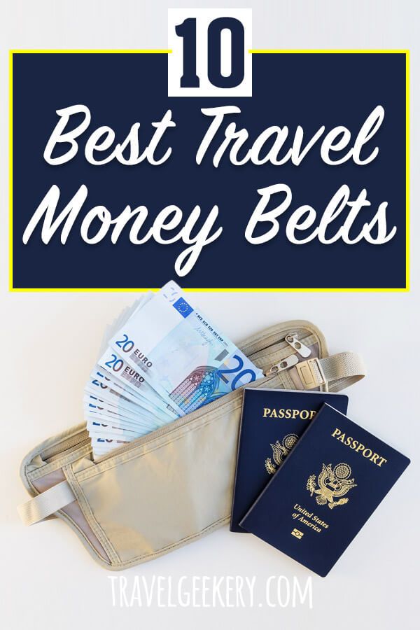 In Search of the Best Travel Money Belt? Review These 10 First