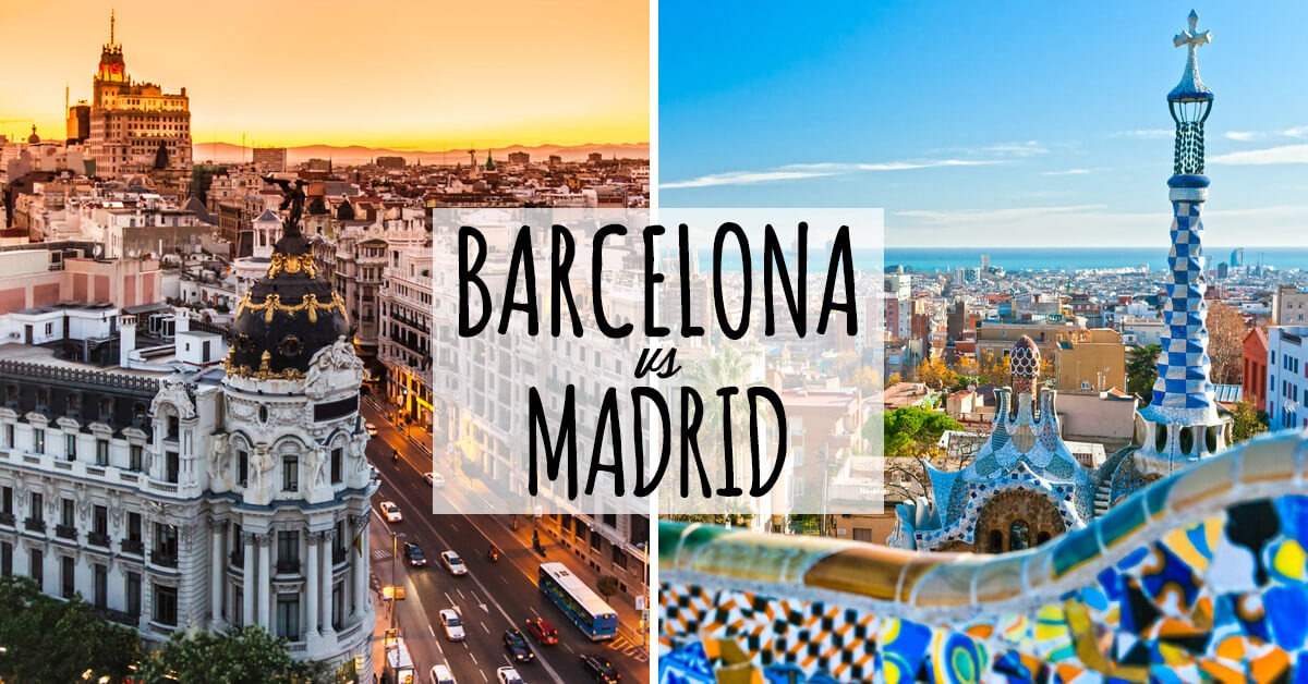 madrid vs barcelona which city to visit