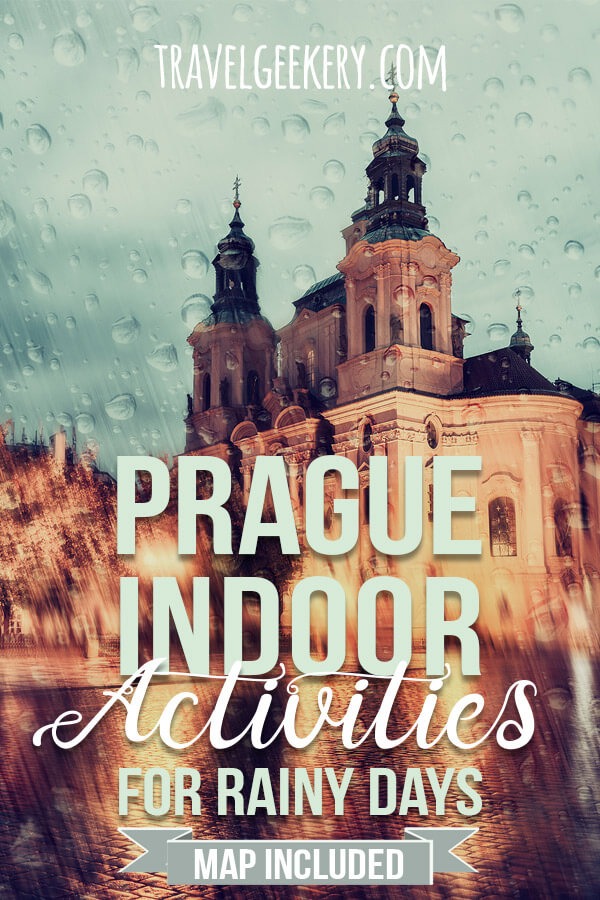 Things to do in Prague on a rainy day - the only guide you'll need for Prague rain. As a local, I know of all museums, galleries, adventure activities that can be done indoors. See the ultimate list of Prague indoor activities and stay dry in Prague on a rainy day. No more wondering what to do on a rainy day in Prague Czech Republic - hereâ€™s all covered. Plus, you can see all places on an interactive map. #prague #czechrepublic #czechia #visitcz #rainy