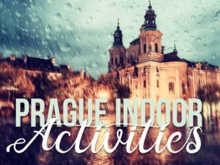 Prague Rain - Ultimate List of the Best Indoor Things to Do in Prague