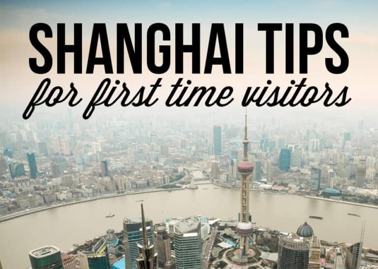 View of Shanghai with text overlay: Shanghai Tips for First Time Visitors