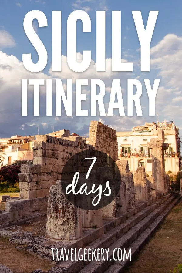 Remnants of Apollo Temple in Syracuse Sicily with a text overlay spelling "Sicily Itinerary - 7 days"