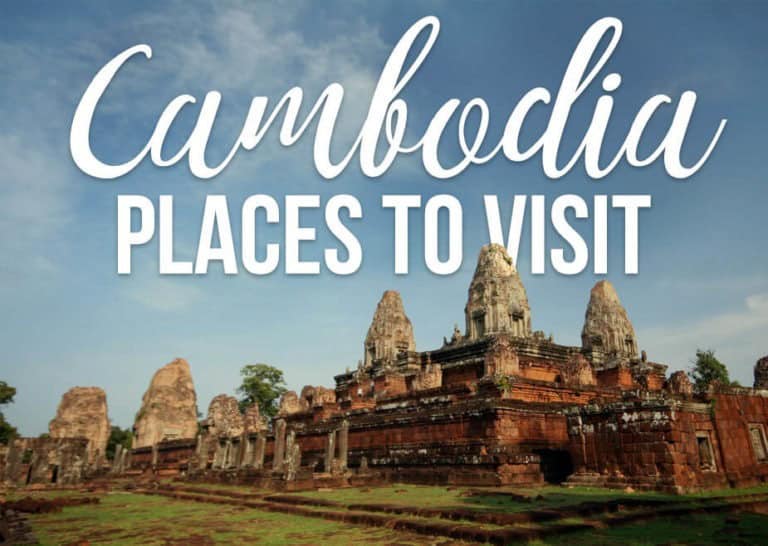 Photo of Angkor Wat with text overlay: Cambodia Places to Visit