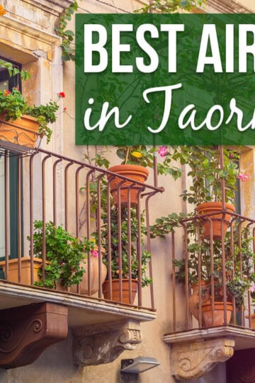 View of balconies with text overlay "Best Airbnbs in Taormina"