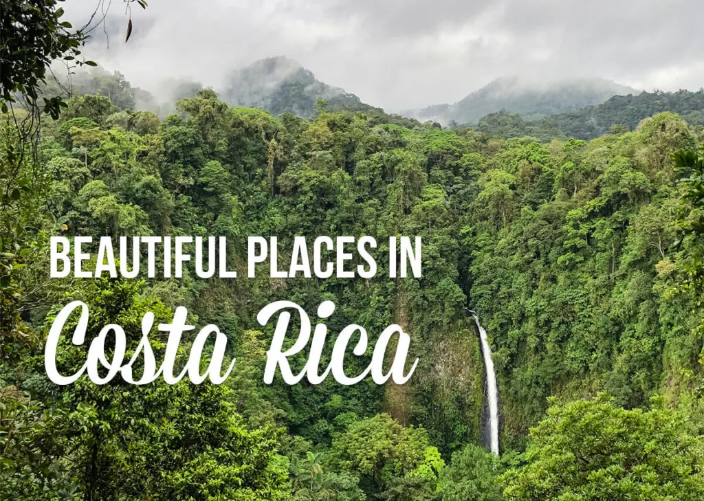 lush greenery and a waterfall with text overlay: Beautiful Places in Costa Rica