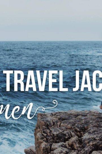 A woman running towards the sea with a text overlay: Best Travel Jackets Women