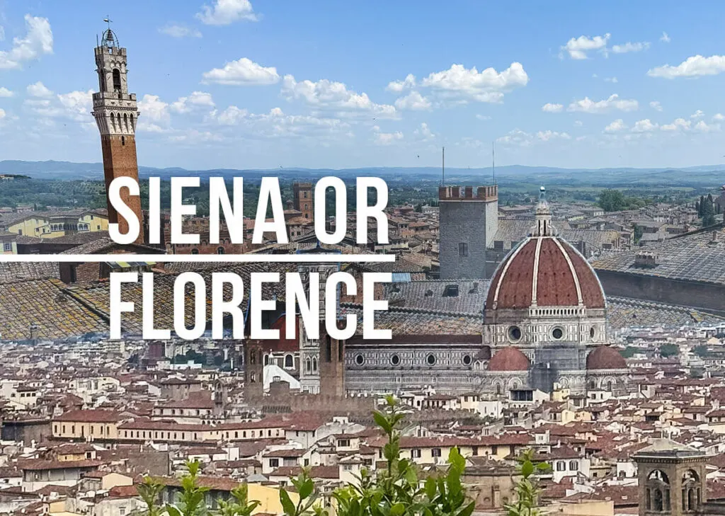 The cities of Siena and Florence merged on one picture with a text overlay: Siena or Florence