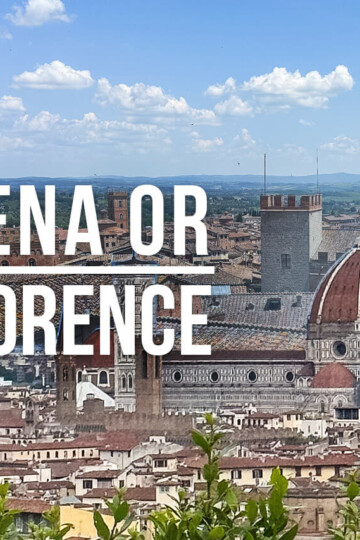 The cities of Siena and Florence merged on one picture with a text overlay: Siena or Florence